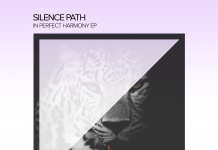 Silence Path – In Perfect Harmony EP (incl. Powel, Quatri and Yoni Yarchi Remixes) (Loot Recordings)