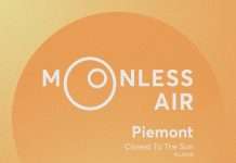Piemont – Closest To The Sun (Moonless Air)