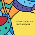 Listen : Ricardo Villalobos – Mandela Move