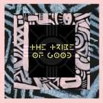 The Tribe Of Good announces new single ‘Heroes’
