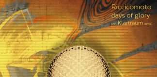 Riccicomoto returns to Lucidflow with ‘Days Of Glory’ incl.Klartraum Remix