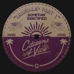 Somethin’ Sanctified(Simon Mills from Bent and Joel Hood from International Feel): dreamy debut collaborative EP “Arrivals: Part 1”