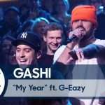 Watch : Gashi ft. G-Eazy – My Year(The Tonight Show Starring Jimmy Fallon)