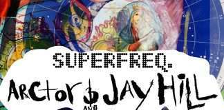 Arctor & Jay Hill “Mercurial (incl. Silverlining and Mr.C Remixes)” (Superfreq)