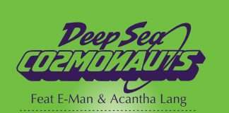 Premiere : Deep Sea Cosmonauts feat E-Man – In Came You (Original Mix)