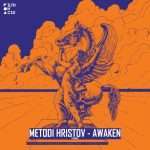 Metodi Hristov – Awaken EP on Filth on Acid