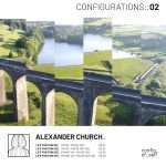 Listen : Alexander Church “Configurations 02” (Configurations Of Self)
