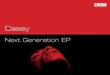 Cassy ‘Next Generation’ EP (Kwench Records)