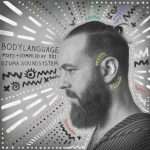 Djuma Soundsystem mixes Body Language Vol. 21