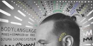 Djuma Soundsystem mixes Body Language Vol. 21