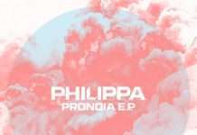 Philippa – Pronoia EP