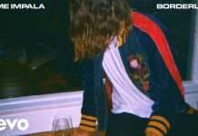 Listen : Tame Impala – Borderline