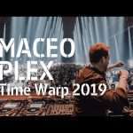 Maceo Plex – Time Warp 2019 DJ Set (Video)