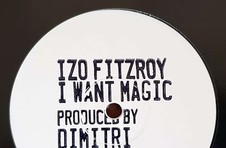 Izo FitzRoy ‘I Want Magic’ (A Dimitri From Paris Production)(Jalapeno Records)