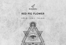 Red Pig Flower delivers ‘Spiritual Thing’, backed with a Cosmin TRG remix under his Com Sin guise