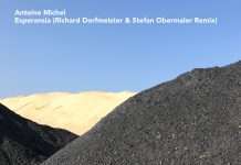 Antoine Michel – Esperansia (Richard Dorfmeister & Stefan Obermaier Remix)