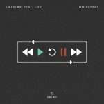 CASSIMM – On Repeat feat. LOV on Armada Subjekt