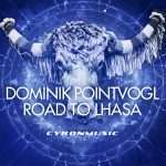 Premiere: Dominik Pointvogl – Road To Lhasa(Pointvogl Remix)
