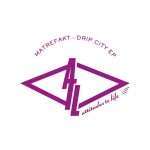 Matrefakt – Drip City EP (ATL Records)