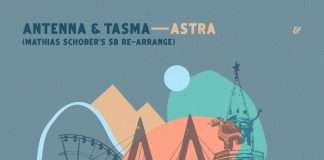 Mathias Schober (SBTH/Lossless) surgically reconstructs Antenna & Tasma’s glorious cosmic disco ‘Astra’