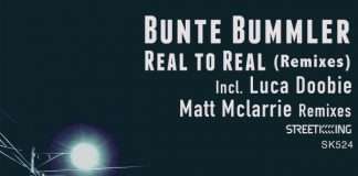 Premiere: Bunte Bummler – Real To Real (Luca Doobie Remix)