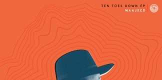 Waajeed – Ten Toes Down EP