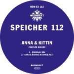 Listen: ANNA & Kittin ‘Speicher 112’