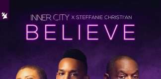 Inner City announces new single’Believe’ feat Steffanie Christi’an (incl.Justin Cholewski Remix)
