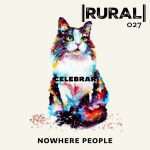 Track of the Day: NoWherePeople – The Growing (Rural Records)