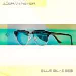 Premiere: Goeran Meyer – Light Glasses (MYR)