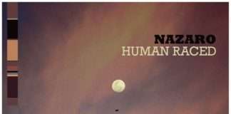 Premiere: Nazaro – Human Raced (Revolucion Records)