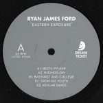 Listen: Ryan James Ford – Eastern Exposure EP