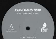 Listen: Ryan James Ford – Eastern Exposure EP