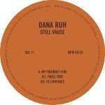 KMA60 Berlin co-founder Dana Ruh delivers her ‘Still Vause’ EP via Barbara Preisinger’s Slices Of Life imprint this November
