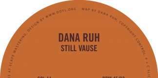 KMA60 Berlin co-founder Dana Ruh delivers her ‘Still Vause’ EP via Barbara Preisinger’s Slices Of Life imprint this November