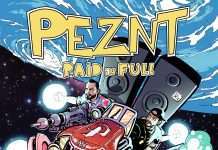 PEZNT announces Paid In Full LP