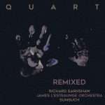 Quart(Vince Watson) announces ‘Life is Beautiful’ Remixed (incl. Richard Earnshaw, The James L’Estraunge Orchestra and Sumsuch Remixes)