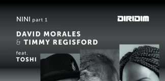 David Morales & Timmy Regisford Feat. Toshi ‘NINI Part 1′