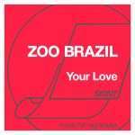 Zoo Brazil drops his anthemic house single Your Love this February on Skint Records