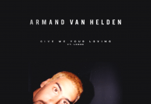 Armand Van Helden Teams Up With Lorne For Huge New Tune ‘Give Me Your Loving’