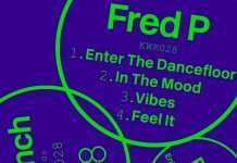 Fred P returns to Cassy’s label with four-track outing ‘Enter The Dancefloor’