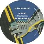 John Tejada – Moving 909s incl. Plaid Remix