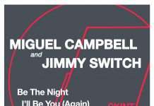 Miguel Campbell and Jimmy Switch team up on Skint Records