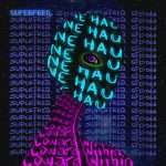 Ne.Hau – Coward Within EP on Superfreq