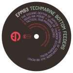 Techmarine Bottom Feeders announces new EP “The Oceanic Depths Of Jupiter” inc. Aux 88 and Ectomorph Remixes