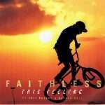 Faithless releases This Feeling (feat. Suli Breaks & Nathan Ball)
