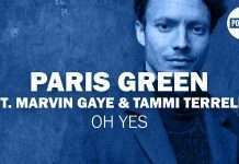 Listen: Paris Green ft. Marvin Gaye & Tammi Terrell – Oh Yes