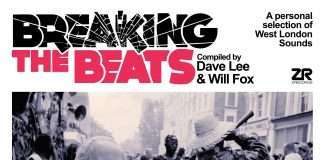 Dave Lee, Will Fox & Z Records Announce ‘ Breaking The Beats: A Personal Selection Of West London Sounds’