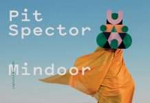 Pit Spector announces new album ‘Mindoor’