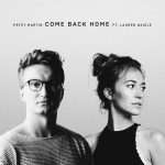 Petey Martin shares Debut Single “Come Back Home” Feat. Lauren Daigle